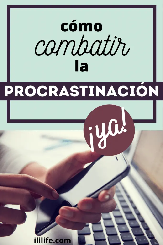 Consejos para combatir la procrastinación
